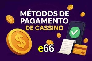 Métodos de Pagamento no e66